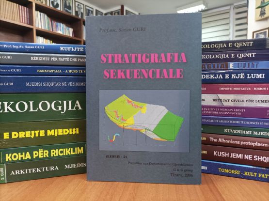 STRATIGRAFIA SEKUENCIALE - Libër nga Prof. Ing. Sazan Guri