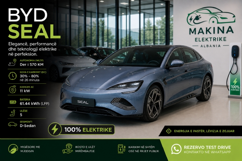 BYD SEAL, makinë elektrike premium me performancë të lartë dhe dizajn sportiv, ideale për përdorim të përditshëm, biznes, udhëtime të gjata dhe klientë që kërkojnë teknologji dhe komfort maksimal.