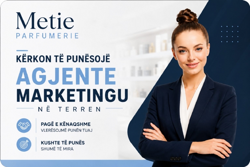Agjent/e Marketingu në Terren – metieparfumeri.com⁠